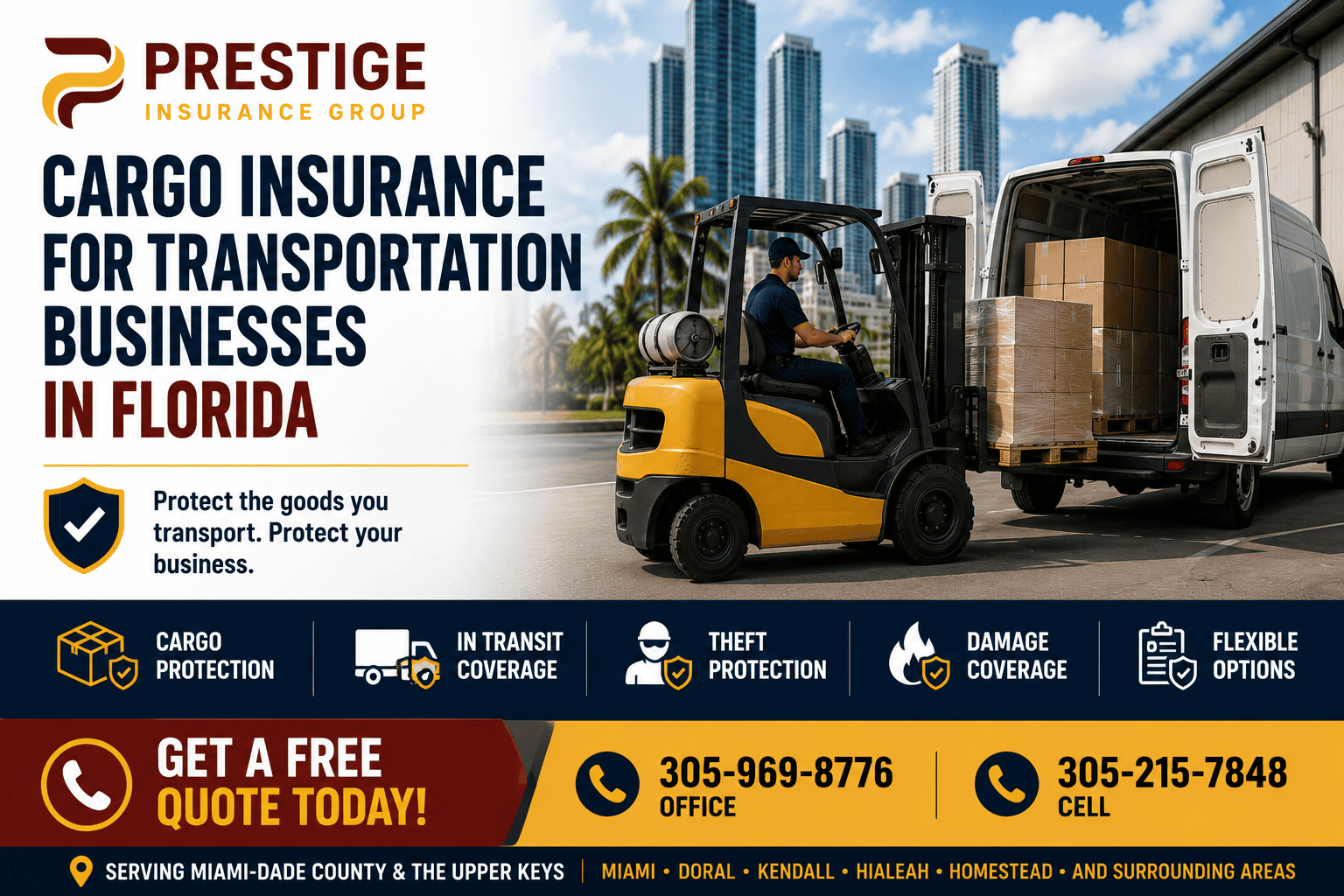 Cargo Insurance for Transportation Businesses in Florida - Prestige ...